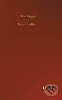 She and Allan - Sir H Rider Haggard - kniha z kategorie Společenská beletrie