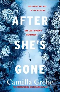 After She's Gone - Camilla Grebe - kniha z kategorie Detektivky, thrillery a horory