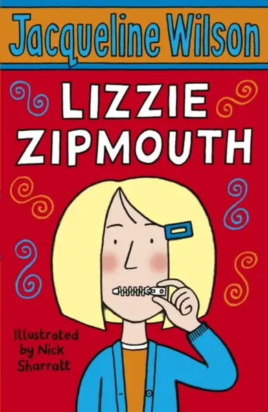 Lizzie Zipmouth - Jacqueline Wilsonová