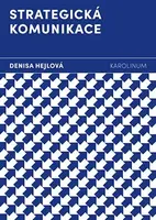 Strategická komunikace - Denisa Hejlová