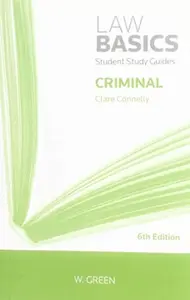 Criminal LawBasics - Clare Connelly