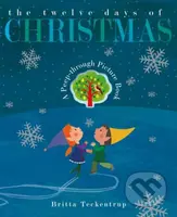 The Twelve Days of Christmas - Britta Teckentrup - kniha z kategorie Pro děti