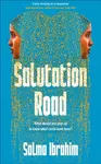 Salutation Road - Salma Ibrahim