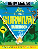 The Ultimate Survival Handbook - Andy McNab