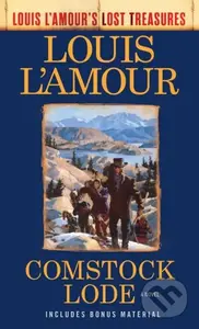 Comstock Lode (A Novel) - Louis L'amour - kniha z kategorie Společenská beletrie