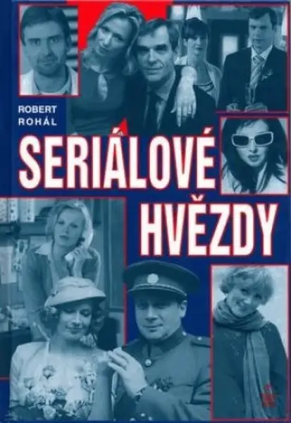 Seriálové hvězdy (poškozená) - Robert Rohál