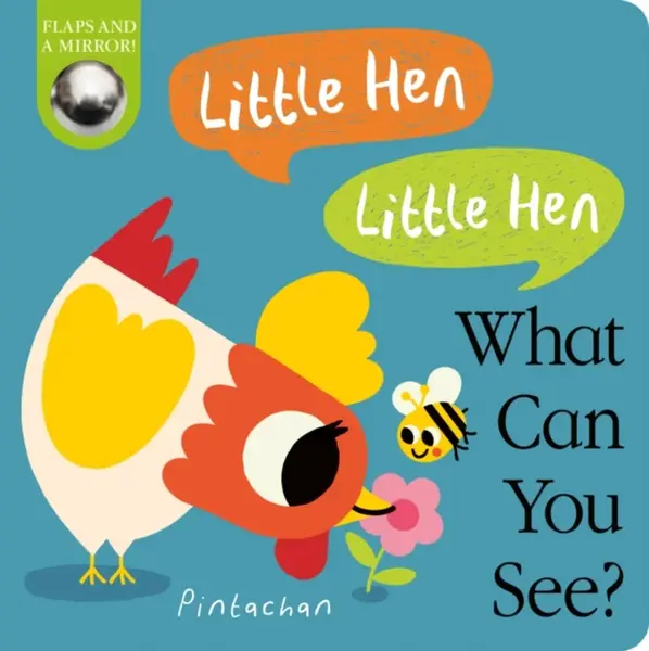 Little Hen! Little Hen! What Can You See? - Amelia Hepworth