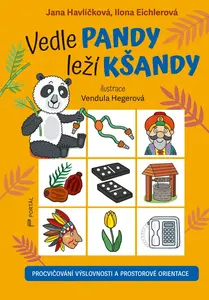 Vedle pandy leží kšandy - Ilona Eichlerová, Jana Havlíčková