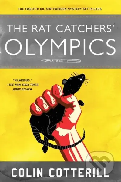 The Rat Catchers' Olympics (A Dr. Siri Paiboun Mystery #12) - kniha z kategorie Detektivky, thrillery a horory