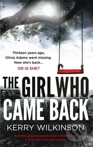 The Girl Who Came Back - Wilkinson Kerry - kniha z kategorie Thrillery
