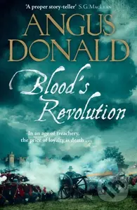 Blood's Revolution (Would you fight for your king - or fight for your friends?) - kniha z kategorie Společenská beletrie