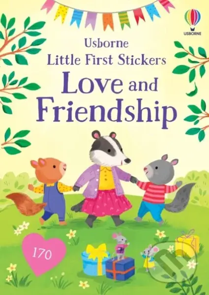 Little First Stickers Love and Friendship - Holly Bathie - kniha z kategorie Pro děti
