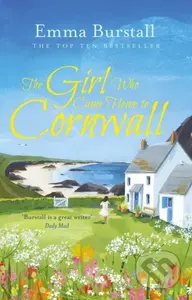 The Girl Who Came Home to Cornwall - Emma Burstall - kniha z kategorie Romantika