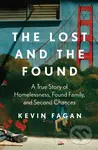 The Lost and the Found (A True Story of Homelessness, Found Family, and Second Chances) - kniha z kategorie Humanitní a společenské vědy