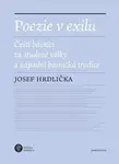 Poezie v exilu - Josef Hrdlička