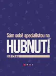 Sám sobě specialistou na hubnutí - Jan Caha