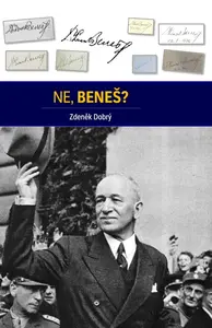 Ne, Beneš? - Zdeněk Dobrý