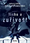 Ticho a zuřivost (poškozená) - Natalie Carter, Nicolas d'Estienne d'Orves