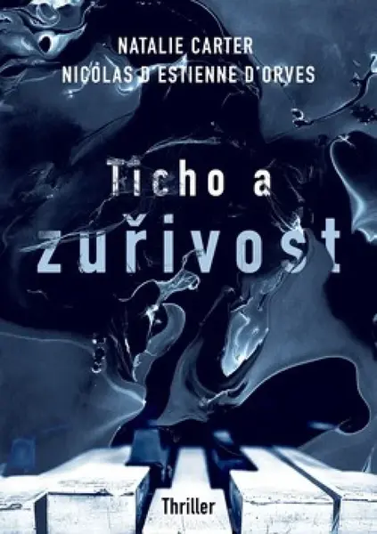 Ticho a zuřivost (poškozená) - Natalie Carter, Nicolas d'Estienne d'Orves