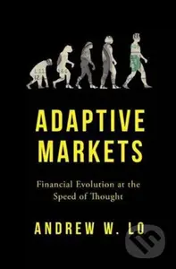Adaptive Markets (Financial Evolution at the Speed of Thought) - kniha z kategorie Byznys a management