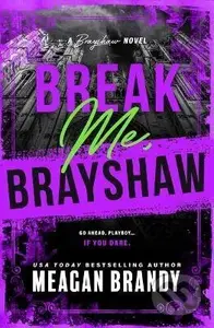 Break Me, Brayshaw (Standard Edition) - -