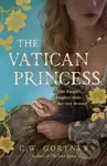The Vatican Princess - C W Gortner - kniha z kategorie Společenská beletrie