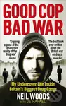 Good Cop, Bad War - Neil Woods - kniha z kategorie Humanitní a společenské vědy