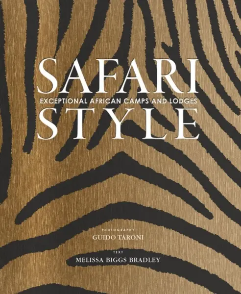 Safari Style - Melissa Biggs Bradley