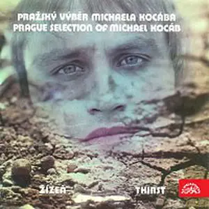 Pražský výběr – Žízeň