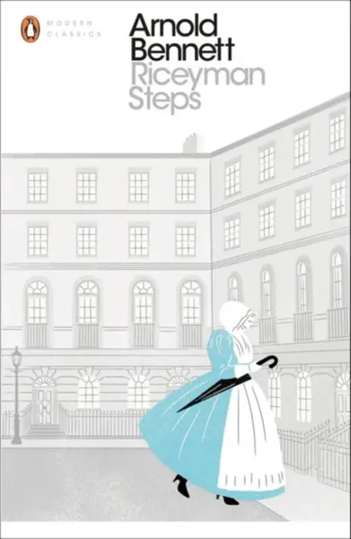Riceyman Steps - Bennett Arnold