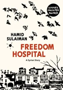 Freedom Hospital (A Syrian Story) - Hamid Sulaiman - kniha z kategorie Komiksy