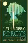 Seven Endless Forests - April Genevieve Tucholke