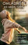 Omládněte za sedm týdnů (Defekt) - Sara Gottfriedová