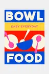 Kniha home & lifestyle Bowl Food, English více barev