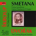 Česká filharmonie, Karel Šejna – Smetana: Triumfální symf., Slavnostní předehra / Škroup : Dráteník / Dvořák : Šelma sedlák