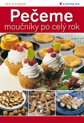 Pečeme moučníky po celý rok, Filipová Lea