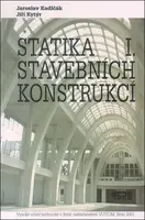 Statika stavebních konstrukcí I.