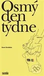 Osmý den týdne - Karel Hvížďala - kniha z kategorie Beletrie