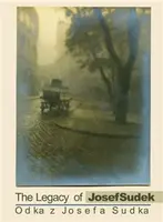 Odkaz Josefa Sudka