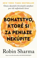 Bohatstvo, ktoré si za peniaze nekúpite
