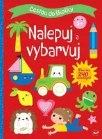 Cestou do školky Nalepuj a vybarvuj (5+)