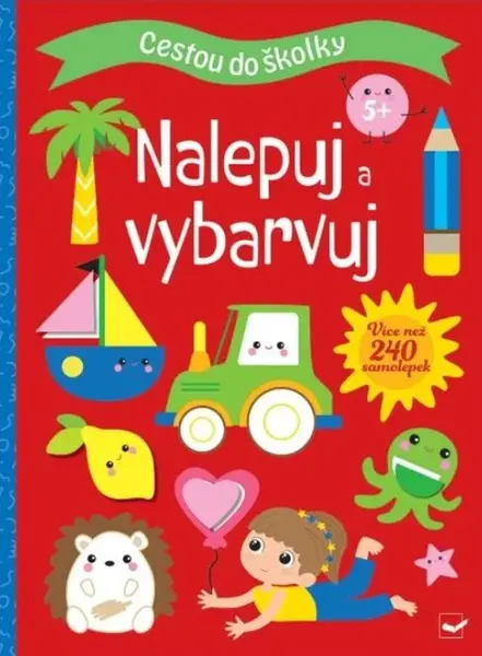 Cestou do školky Nalepuj a vybarvuj (5+)
