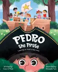 Pedro the Pirate - Ciara O'Neal