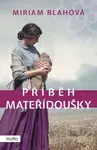 Příběh mateřídoušky (Defekt) - Miriam Blahová