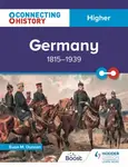 Connecting History: Higher Germany, 1815â€“1939 - Euan M. Duncan