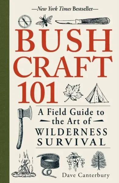 Bushcraft 101 - Dave Canterbury