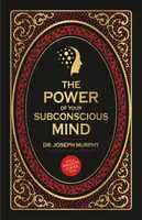 The Power of Your Subconscious Mind