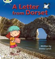 Bug Club Phonics - Phase 3 Unit 11: A Letter from Dorset - Emma Lynch