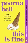 This Is Fine - Poorna Bell