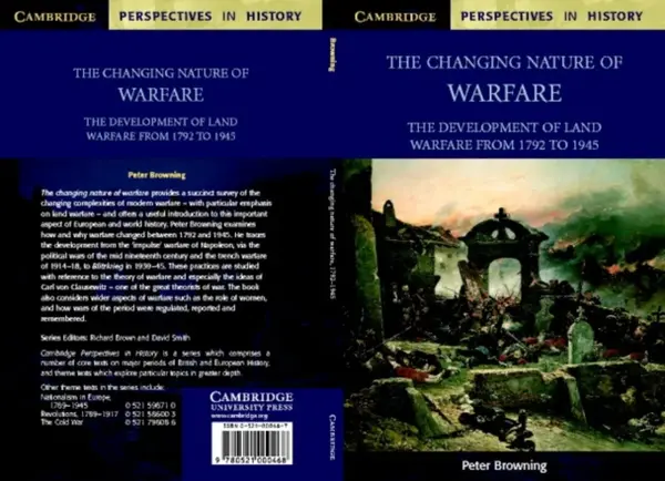 The Changing Nature of Warfare - Peter Browning